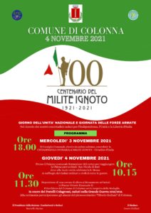 3-4 NOVEMBRE 2021 100ANNI DEL MILITE IGNOTO -GIORNATA DELL'UNITA' NAZIONALE E DELLE FORZE ARMATE.NOI CI SAREMO 